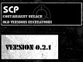 SCP - Containment Breach v0.2.1 Recreation