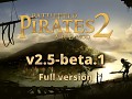 Pirates 2 v2.5-beta.1 Client Files (Full)