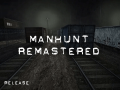 Manhunt Remastered v1.2 (XBOX)