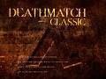 Deathmatch Classic 25th Anniversary Addon
