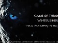 Winter is Here [Alpha 1 - Steam/Definitive Edition]