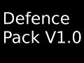 Defence Pack V1.0
