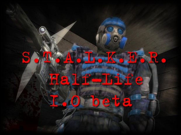 S.T.A.L.K.E.R. Half-Life 1.0 beta