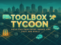 Toolbox Tycoon .EXE Download V1 3