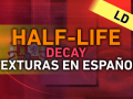 Downloads - Half-Life Decay: Texturas en Español [ESP] mod for Half ...