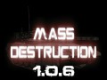 Mass Destruction 1.0.6