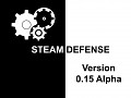 Steam Defense Version 0.15 Alpha
