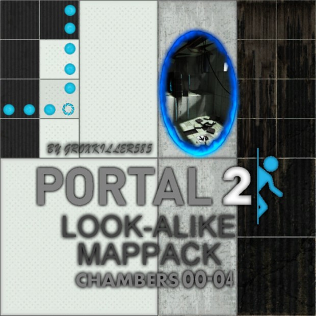 Groxkiller's Portal 2 Look-Alike Mappack