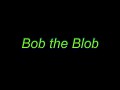 Bob the Blob early gameplay teaser HD
