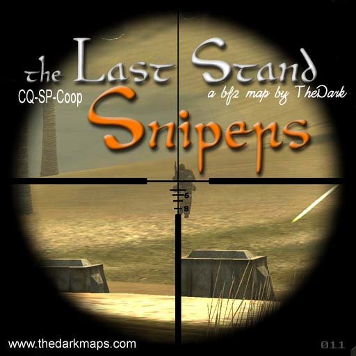 Last Stand Snipers