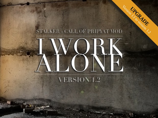 "I Work Alone" Upgrade (ver.1.1 to ver.1.2)
