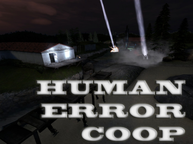 Human Error Coop - Beta 1.0.6 Patch