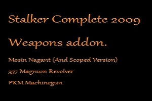 Weapons Addon for Stalker Complete