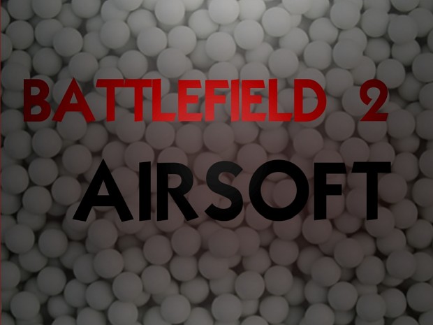Battlefield 2 AIRSOFT v0.6