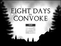 Eight Days in Convoke - Pre-release, v0.9_01