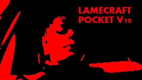 Lamecraft Pocket edition v10
