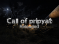 Call of Pripyat Reloaded 0.8 [Outdated]