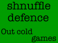 Shnuffle Defence v0.2.1