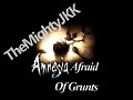 Amnesia - Afraid Of Grunts Ch01