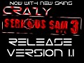 CRAZY Serious Sam 3: BFE Mod (Ver 1.1)