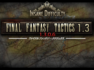 Final Fantasy Tactics 1.3 - Patch 1.3.0.6