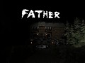 Father (Custom Story)