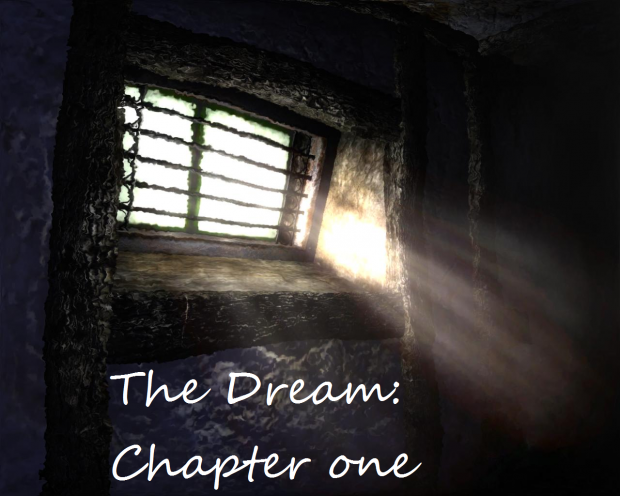 The Dream: Chapter One v1.0