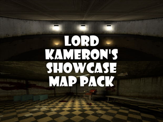 Lord Kameron's Showcase Map Pack