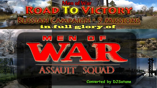Road To Victory Campaign(MOW) in Assault Squad