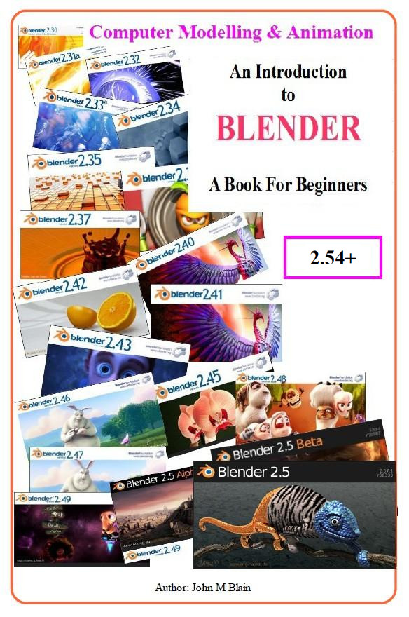 An introduction to Blender 2.54+ by John M. Blain