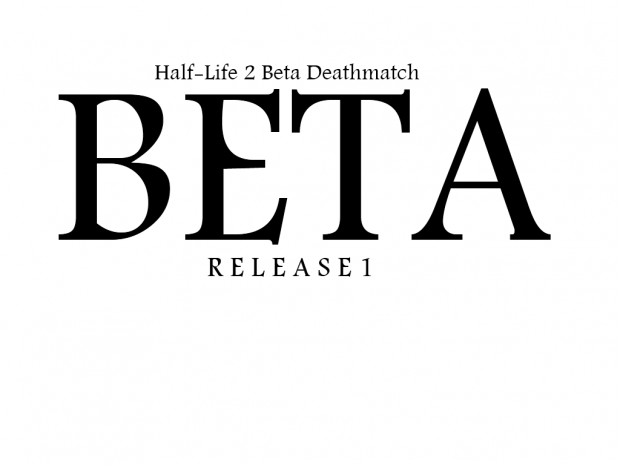 Half-Life 2 Beta Deathmatch Beta
