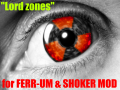 "Lord zones" for FERR-UM & SHOKER MOD