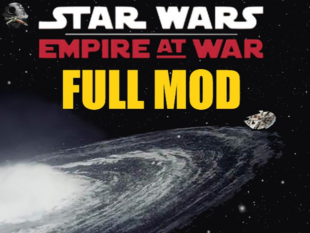 Star Wars: Empire At War - Full Mod - Beta 3 Plus