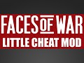 Little Cheat Mod - Faces of War