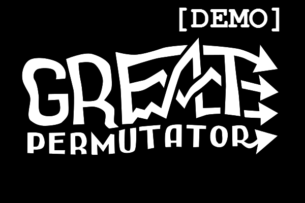 Great Permutator - Demo from 18 Dec 2012