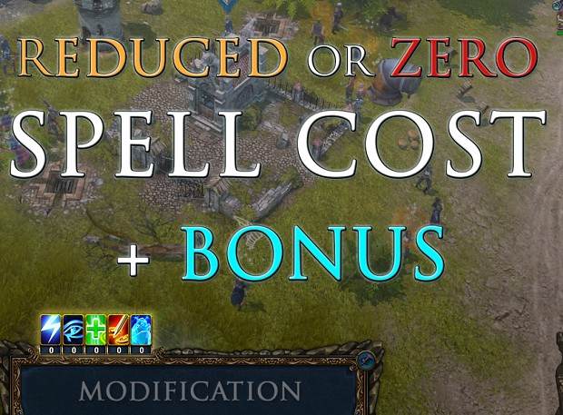 Reduced or Zero Spell Cost + Bonus! [v1.00a]