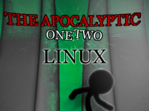 The Apocalyptic One Two Version 1.0 Linux