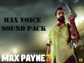 Max Payne 3 Sounds- Max Voice Clips