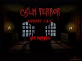 Calm Terror v1.4.5 - Demo **SEMI-OLD**