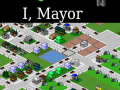 I, Mayor Full Version Release 1