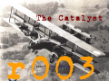 The Catalyst [r003]