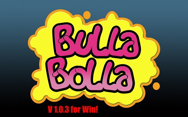 Bulla Bolla v1.0.3 - Windows