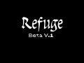 Refuge Beta V.1