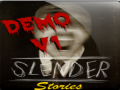Slender Stories (Demo V.1 - Win)