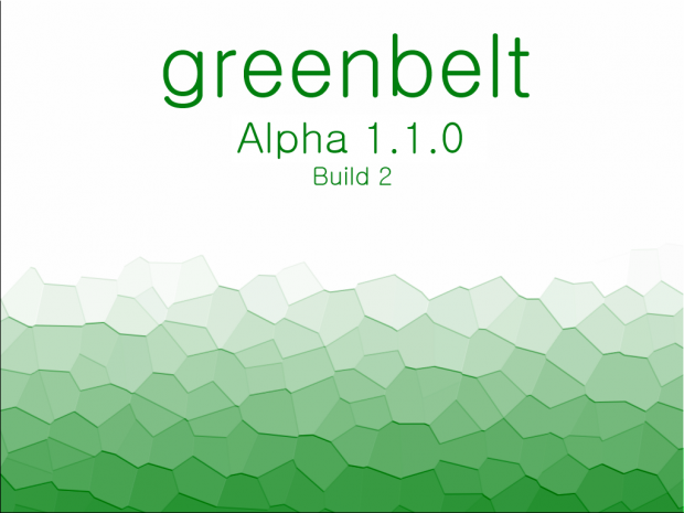 Greenbelt Alpha 1.1.0 Build 2 [[ DEV VERSION ]]