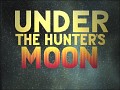 Under the Hunters Moon
