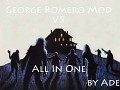 George Romero Mod V5 All in One