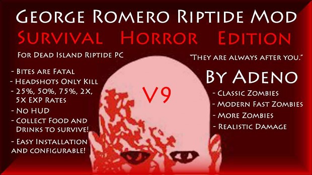 George Romero Survival Horror Edition V9 Fix 1