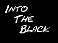 Into The Black (PC Version)