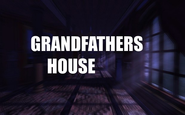 Grandfather's House